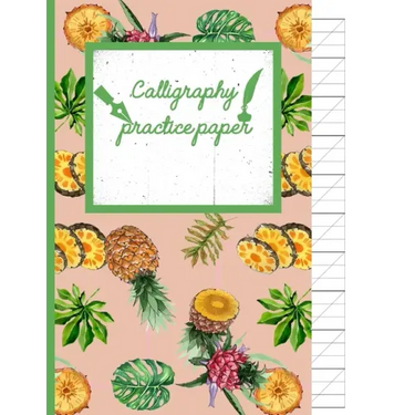 Calligraphy Practice paper: Zinnwaldite watercolor hand writing workbook tropical school, fruit punch for adults & kids 120 pages of practice shee