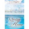 A Bridge to Home: A Piece of Baltimore
