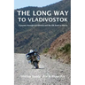 The Long Way to Vladivostok