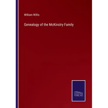 Genealogy of the McKinstry Family