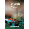 The Dutch Twins