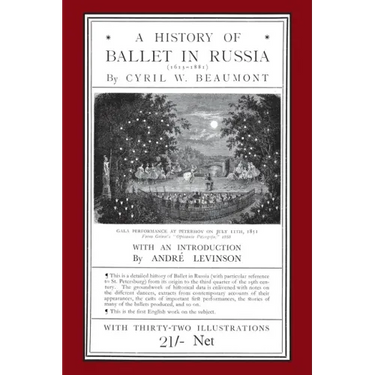 A History of Ballet in Russia (1613 - 1881)