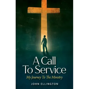 A Call to Service: My Journey to the Ministry
