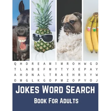 Jokes Word Search Book For Adults: Large Print Puzzle Book Gift With Solutions And Funny Jokes