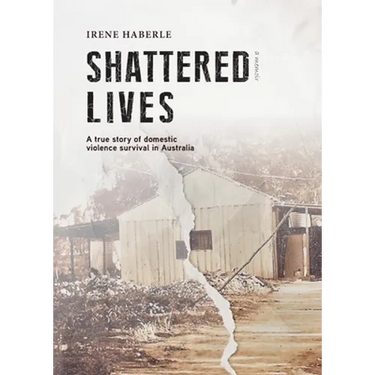 Shattered Lives
