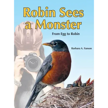 Robin Sees a Monster: From Egg to Robin