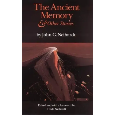 The Ancient Memory and Other Stories (Revised)