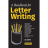 A Handbook for Letter Writing