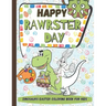 Happy RAWRSTER Day Dinosaurs Easter Coloring Book For Kids: Meet and Color Cute, Child-friendly Dinosaurs Celebrating The Easter Day