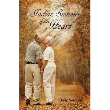 Indian Summer of the Heart