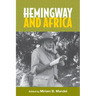 Hemingway and Africa