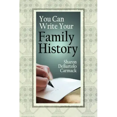 You Can Write Your Family History