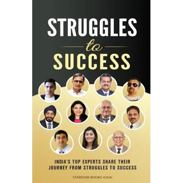 Struggles To Success: India's Top Experts Share Their Journey From Struggles to Success