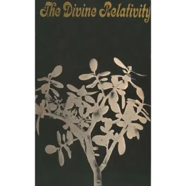 The Divine Relativity: A Social Conception of God