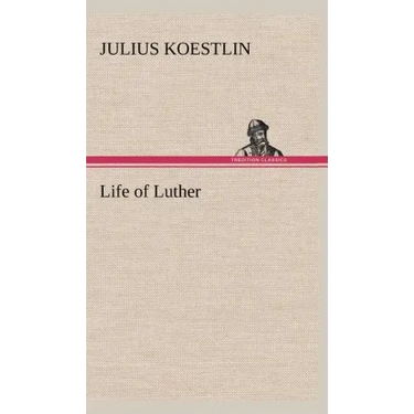Life of Luther