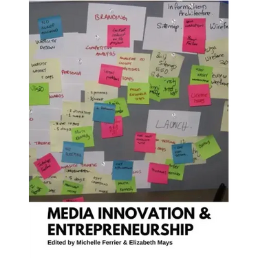 Media Innovation and Entrepreneurship