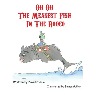 Oh Oh the Meanest Fish in the Rodeo