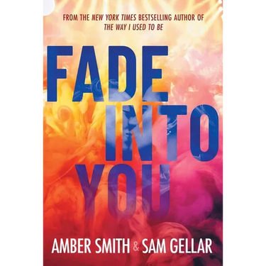 Fade Into You
