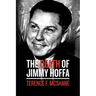 The Death of Jimmy Hoffa