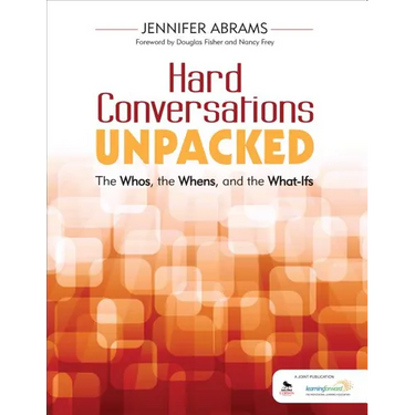 Hard Conversations Unpacked: The Whos, the Whens, and the What-Ifs