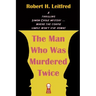 The Man Who Was Murdered Twice
