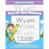 Wyatt Letter Tracing for Kids Trace my Name Workbook: Tracing Books for Kids ages 3 - 5<br> Pre-K & Kindergarten Practice Workbook<br>