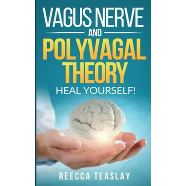 Vagus Nerve and Polyvagal Theory: HEAL YOUSELF. Self Help exercises for anxiety, depression, trauma, inflamation, emotional stress etc.