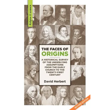 The Faces of Origins: A Historical Survey of the Underlying Assumptions from the Early Church to the Twenty-First Century