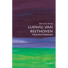 Ludwig Van Beethoven: A Very Short Introduction