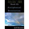 Book III: Antiphonal Resolution
