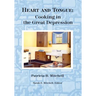 Heart and Tongue: Cooking in the Great Depression