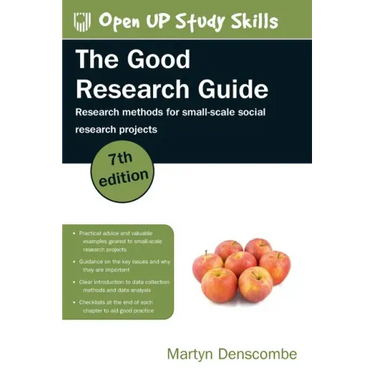 The Good Research Guide: Research Methods for Small-Scale Social Research Projects
