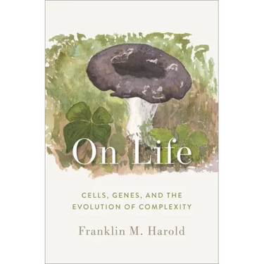 On Life: Cells, Genes, and the Evolution of Complexity