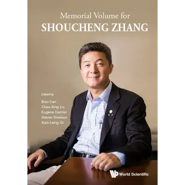 Memorial Volume for Shoucheng Zhang