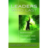 Leaders Who Last: Sustaining Yourself and Your Ministry
