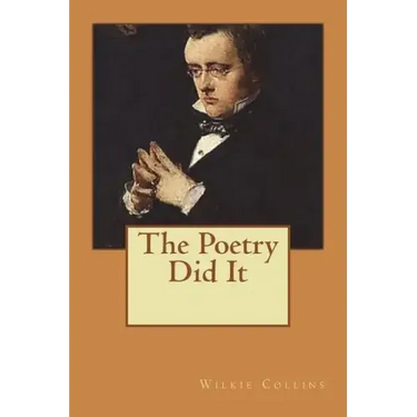 The Poetry Did It