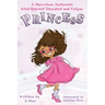 A Marvelous Authentic Kind-Hearted Educated and Unique Princess