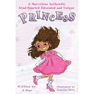 A Marvelous Authentic Kind-Hearted Educated and Unique Princess