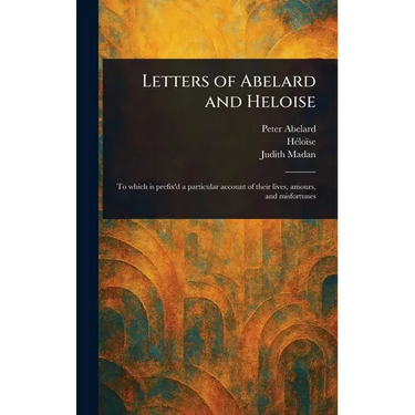 Letters of Abelard and Heloise