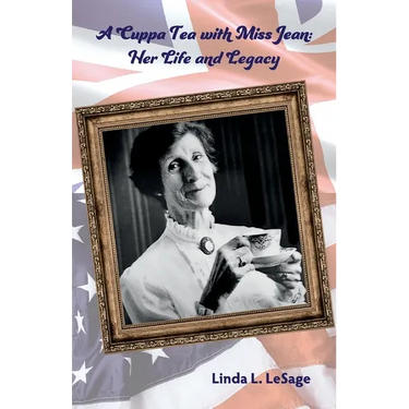 A Cuppa Tea with Miss Jean: Her Life and Legacy