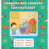 Grandma and Grandpa Can You Code