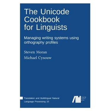 The Unicode cookbook for linguists