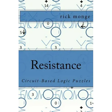 Resistance: Circuit-Based Logic Puzzles