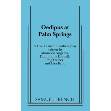 Oedipus at Palm Springs