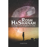 Rosh HaShanah and The Messianic Kingdom To Come