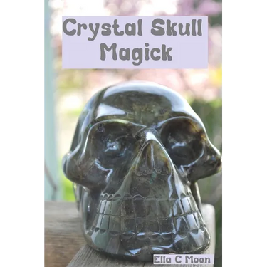 Crystal Skull Magick