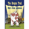 The Oregon Trail: Ollie's Great Adventure