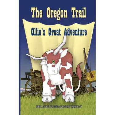 The Oregon Trail: Ollie's Great Adventure