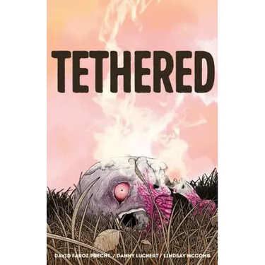 Tethered