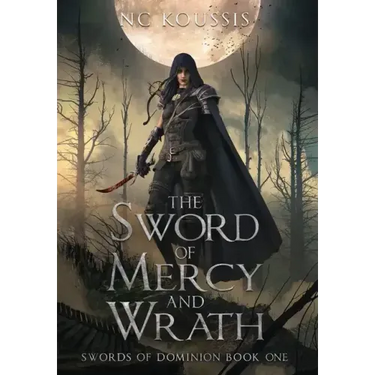 The Sword of Mercy and Wrath